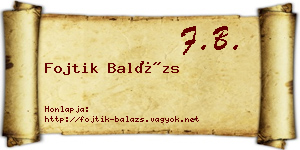 Fojtik Balázs névjegykártya